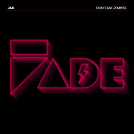 Album cover of Don't Ask (Remixes)