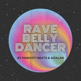 Album cover of Rave Belly Dancer (feat. Aizalan)