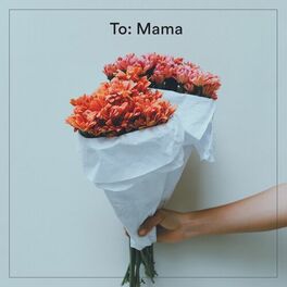 Album cover of To: Mama