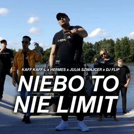 Album cover of Niebo To Nie Limit (feat. Hermes, Julia Szwajcer & Dj Flip)