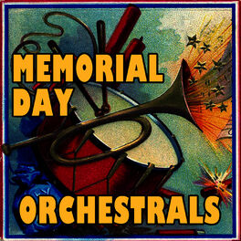 Album cover of Memorial Day Orchestrals