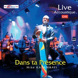 Album cover of Live Acoustique Dans Ta Presence