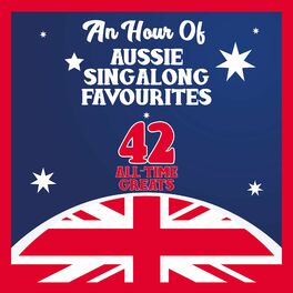 Album cover of An Hour of Aussie Singalong Favourites