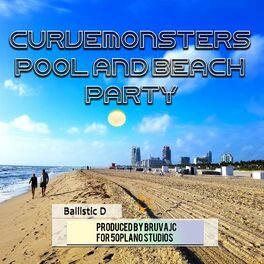 Album cover of CurveMonsters Pool and Beach Party