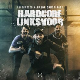 Album cover of Hardcore Linksvoor