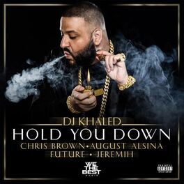 Album cover of Hold You Down (feat. Chris Brown, August Alsina, Future & Jeremih)