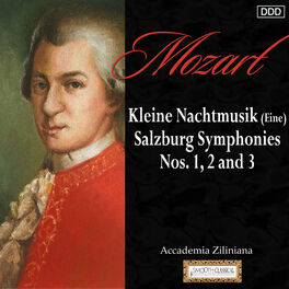 Album cover of Mozart: Kleine Nachtmusik (Eine) - Salzburg Symphonies Nos. 1, 2 and 3