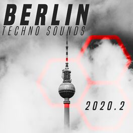 Album cover of Berlin Techno Sounds 2020.2