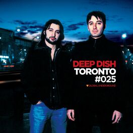 Album cover of Global Underground #25: Deep Dish - Toronto (Digital Sampler)