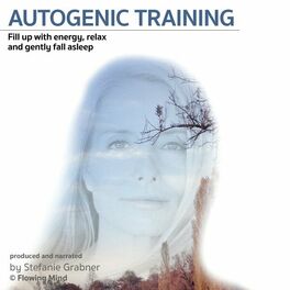 Album cover of Autogenic Training (Fill up with Energy, Relax and Gently Fall Asleep)