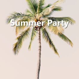 Album cover of Summer Party