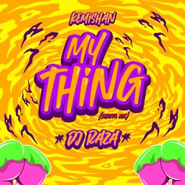 Album cover of My Thing (Shatta Fix)