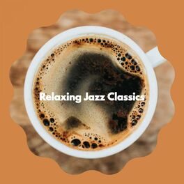 Album cover of Relaxing Jazz Classics