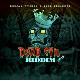 Album cover of Dead Evil Riddim 2018