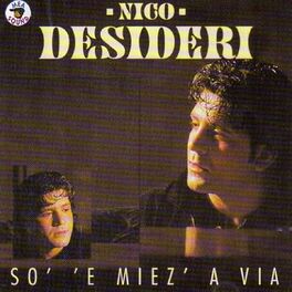Album cover of Sò 'e miez' a via