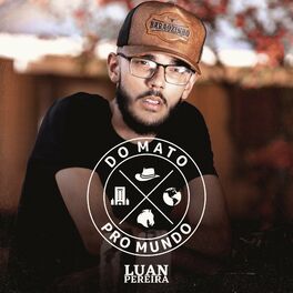 Album cover of Do Mato pro Mundo
