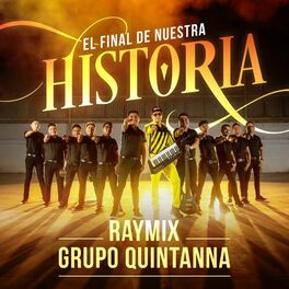 Album cover of El Final De Nuestra Historia