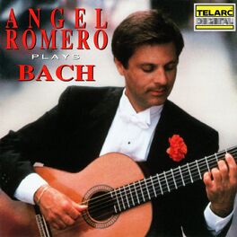 Album cover of Angel Romero Plays Bach