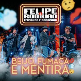 Album cover of Beijo, Fumaça E Mentira (Ao Vivo)