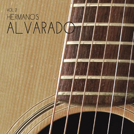Album cover of Hermanos Alvarado, Vol. 2