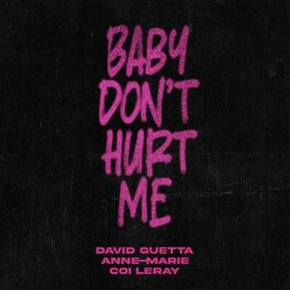 Album cover of Baby Don't Hurt Me