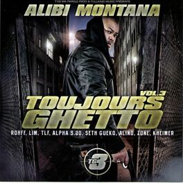 Album cover of Toujours Ghetto Volume 3