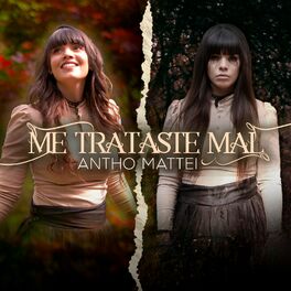 Album cover of Me Trataste Mal