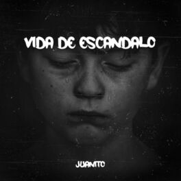 Album cover of VIDA DE ESCÁNDALO