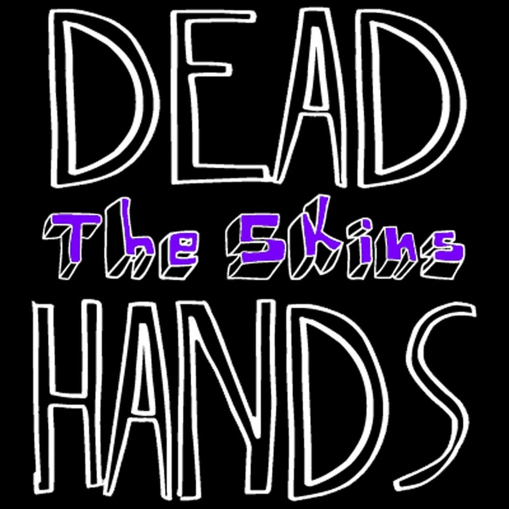 The dead hand. The dead hand