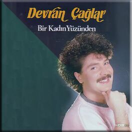 Album cover of Bir Kadın Yüzünden