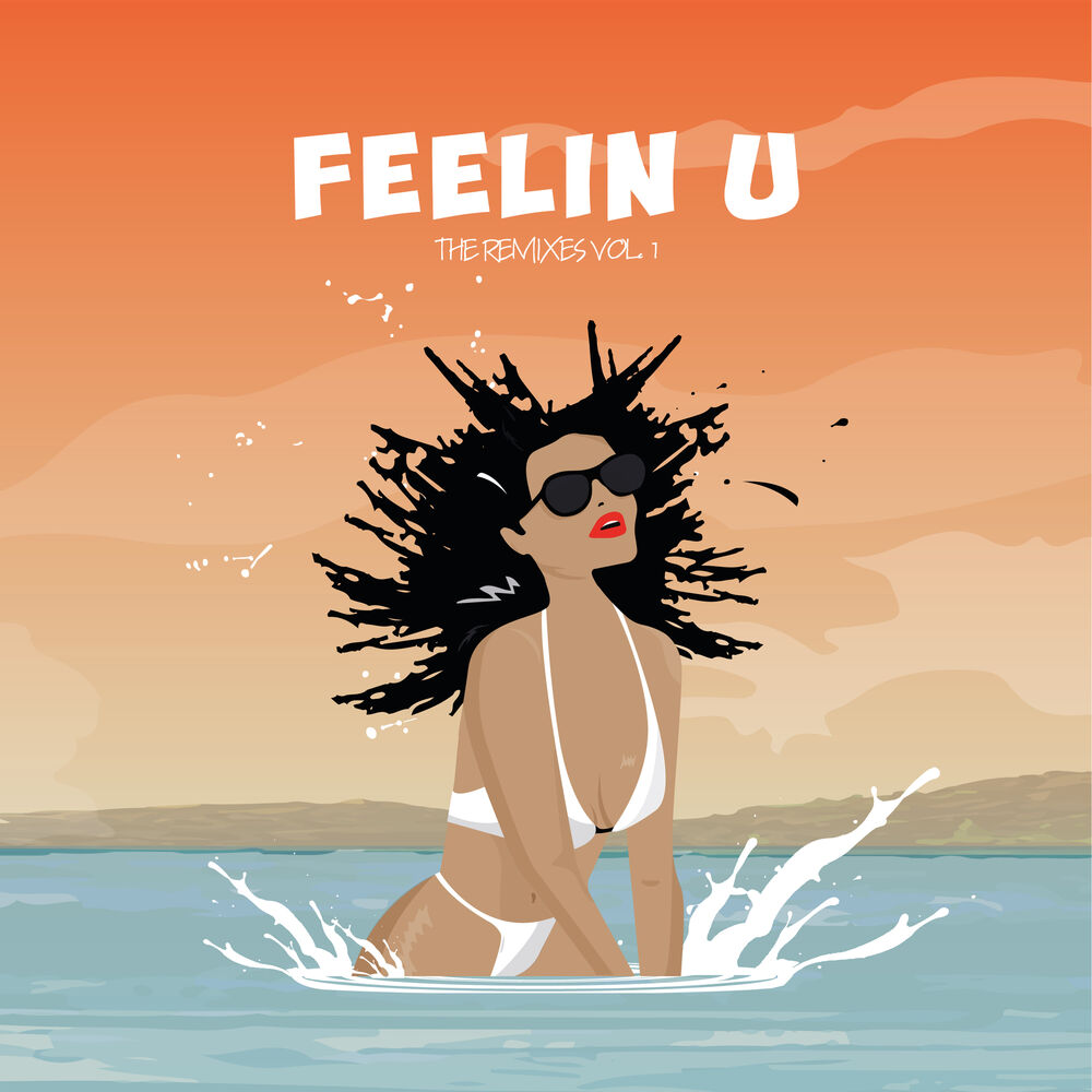 Feelin' u.