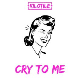 Album cover of Cry To Me