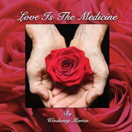 Album cover of Love Is the Medicine