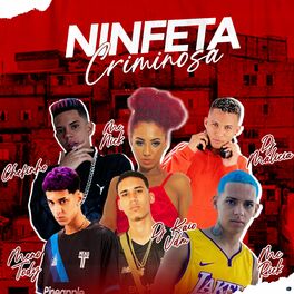 Album cover of Ninfeta Criminosa