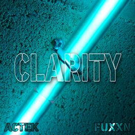 Album cover of Clarity (feat. Fuxxn)