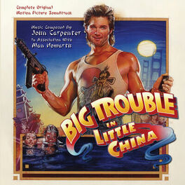 Album cover of Big Trouble in Little China (Original Motion Picture Soundtrack)