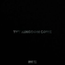 Album cover of Thy Kingdom Come