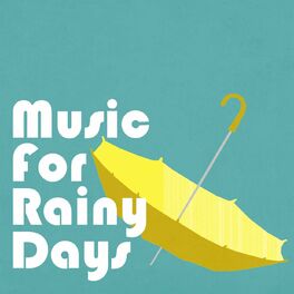 Album cover of Music for Rainy Days