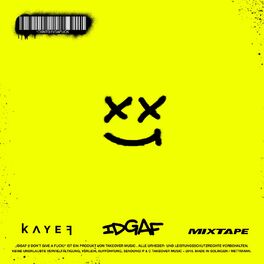 Album cover of IDGAF Mixtape