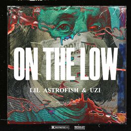 Album cover of ON THE LOW (feat. UZI)
