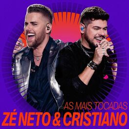 Album cover of As Mais Tocadas Do Zé Neto & Cristiano