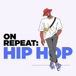 Album cover of On Repeat: Hip Hop
