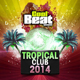 Album cover of Tropical Club
