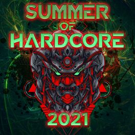 Album cover of Summer of Hardcore 2021