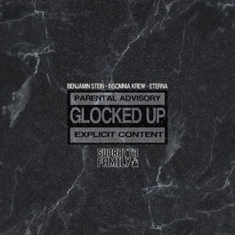 Album cover of Glocked Up (feat. Benjamin Stein & Insomnia Krew)