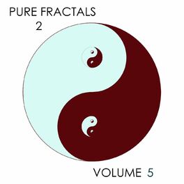 Album cover of Pure Fractals 2, Vol. 5