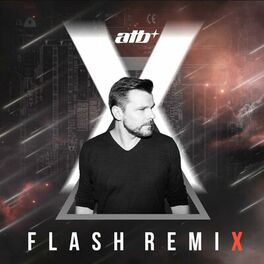 Album picture of Flash X (The Remixes)