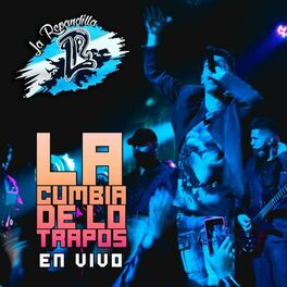 Album cover of La Cumbia de los Trapos (En Vivo)