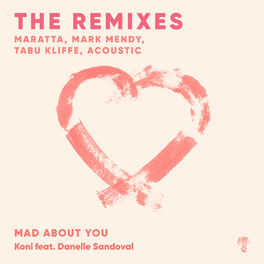 Album cover of Mad About You (THE REMIXES)