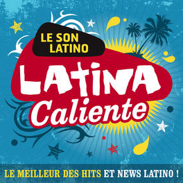 Album cover of Latina Caliente 2015 : Le meilleur des hits et news Latino